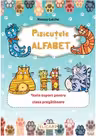 Pisicutele Alfabet. Texte suport pentru clasa pregatitoare