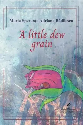 A little dew grain