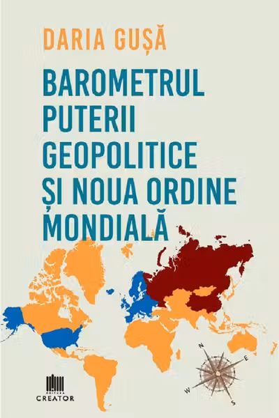 Barometrul Puterii Geopolitice si Noua Ordine Mondiala