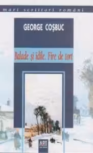 Balade si idile - Fire de tort