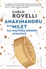 Anaximandru din Milet sau nasterea gandirii stiintifice