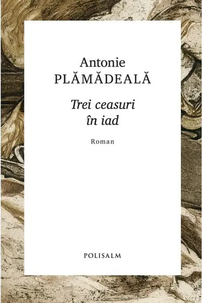 Trei ceasuri in iad
