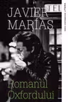 Clasici contemporani. ROMANUL OXFORDULUI.