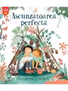 ASCUNZATOAREA PERFECTA.