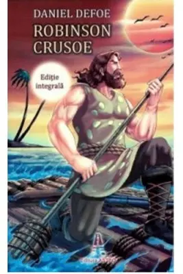 Robinson Crusoe (editie integrala)