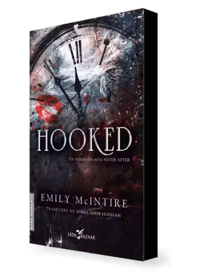 Hooked (vol.1 din seria Never After)