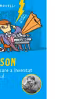 SCLIPIRI DE GENIU. Edison omul care a inventat viitorul. reeditare