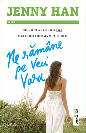 Ne rămâne pe veci vara (seria Vara, vol. 3)