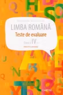 Limba romana. cl.4. Teste de evaluare. Cartier