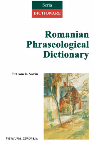 Romanian Phraseological Dictionary