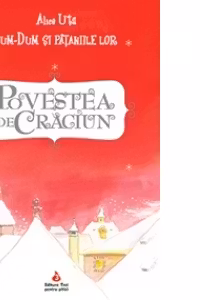 Dum-Dum si pataniile lor. Povestea de Craciun