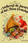 DISNEY Gold. 94 ATELIERUL DE JUCARII AL LUI MOS CRACIUN