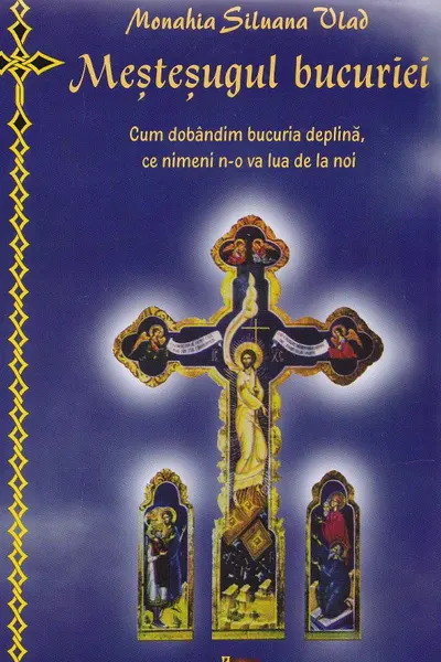 Meșteșugul bucuriei