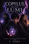 Copilul dintre Lumi