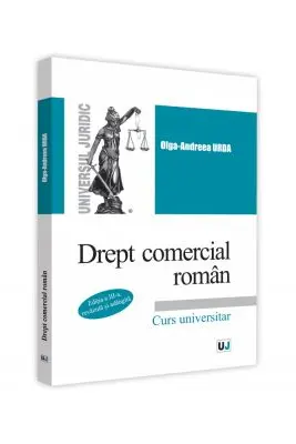 Drept comercial roman. Editia a III-a, revazuta si adaugita