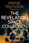 The Revelation Space Collection. Volume 1
