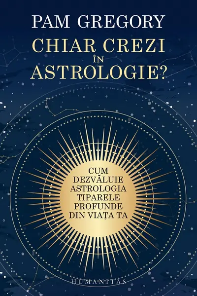 Chiar crezi in astrologie?