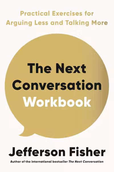 The Next Conversation Workbook