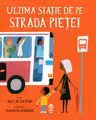 Ultima stație de pe Strada Pieței
