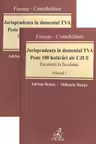 Jurisprudența în domeniul TVA. Peste 100 hotărâri ale CJUE Vol.1+2