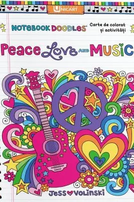Peace, Love and Music. Carte de colorat si activitati