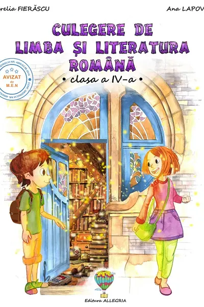 Culegere de limba și literatura română - Clasa 4