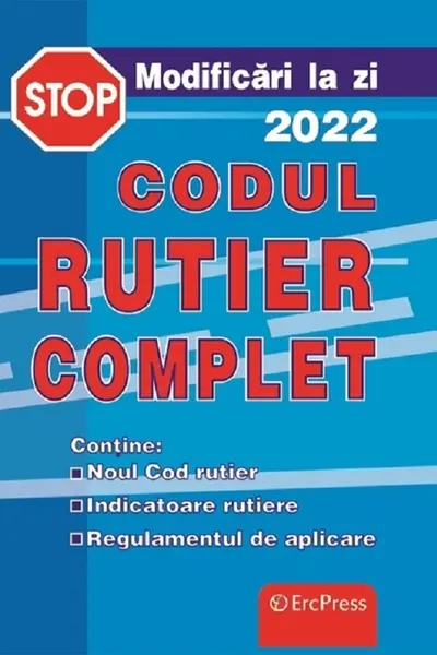 Codul rutier complet 2022