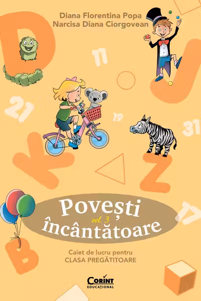 Povesti incantatoare. Caiet de lucru pentru clasa pregatitoare. Vol.3