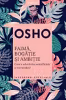 Introspectiv. Osho. Faima Bogatie Si Ambitie. Reeditare