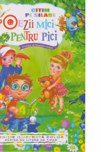 Citim pe silabe. Poezii mici pentru pici