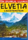 Elvetia – ghid turistic