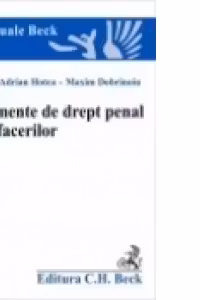 Elemente de drept penal al afacerilor - M. A. Hotca, M. Dobrinoiu