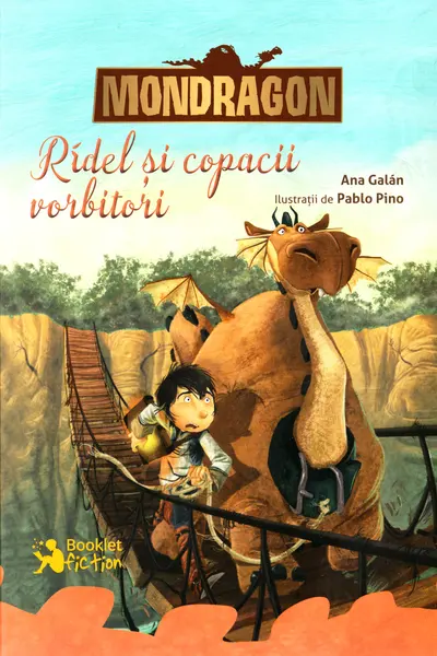Mondragón. Râdel și copacii vorbitori