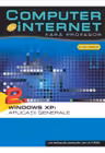 Computer si internet v.2 +CD Windows XP:Aplicatii generale