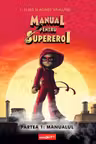 Manual pentru supereroi 1