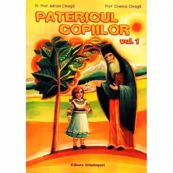 Patericul Copiilor Vol.1