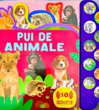 Pui de animale. Carte cu sunete