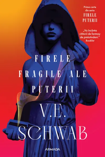 Firele fragile ale puterii (Seria FIRELE PUTERII partea I)