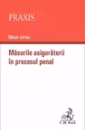 Măsurile asigurătorii în procesul penal