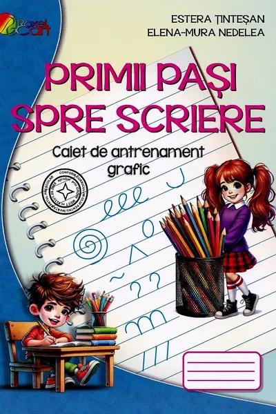 Primii pași spre scriere. Caiet de antrenament grafic
