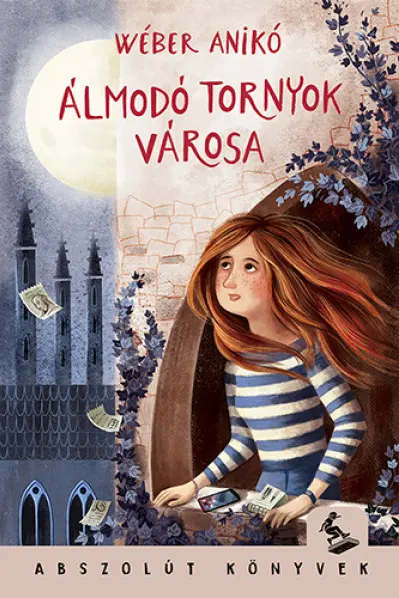 Almodo tornyok varosa