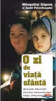 O zi de viață Sfântă