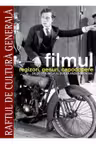 Raftul de cultura generala. Filmul. Vol. 13