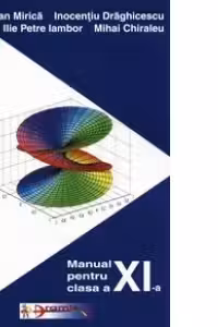 Matematica - manual pentru clasa a XI-a (M1)