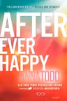 After Ever Happy (The After Series Book 4)
