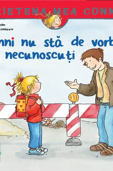 Conni nu sta de vorba cu necunoscuti