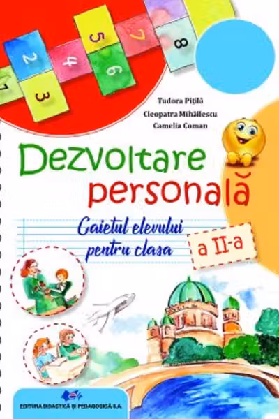 Dezvoltare personală - Clasa a 2-a - Caietul elevului