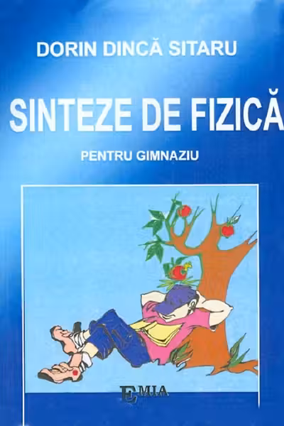 Sinteze de fizică pentru gimnaziu