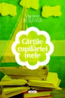 Cartile copilariei mele