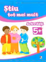 STIU TOT MAI MULT. Activitati 5+